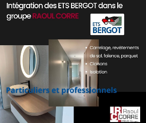 Intégration des Ets Bergot dans le groupe Raoul Corre