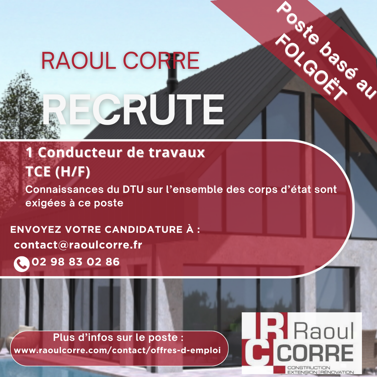 RAOUL CORRE recrute un conducteur de travaux (H/F)